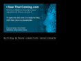 isawthatcoming.com