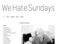 wehatesundays.com