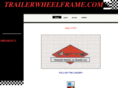 trailerwheelframe.com
