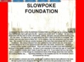 slowpokefoundation.org