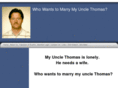 whowantstomarrymyunclethomas.com