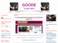 goodetobefirst.com