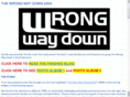 thewrongwaydown.com