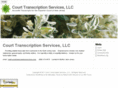 courttranscriptionservices.com