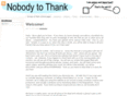 nobodytothank.com