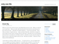 onlyonelife.org