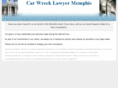 carwrecklawyermemphis.com