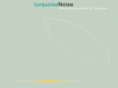 myturquoisenoise.com