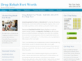alcoholdrugrehabfortworth.com