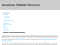 americanreliablewindows.com