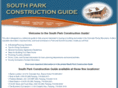 southparkconstructionguide.com