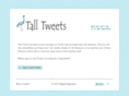 talltweets.com