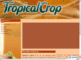 tropicalcrop.com