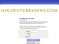 goldfuturesnews.com