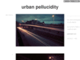 urbanpellucidity.com