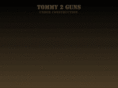 tommy2guns.com