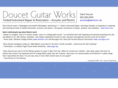 doucetguitarworks.com