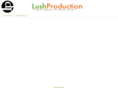 lushproduction.com