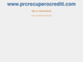 prcrecuperocrediti.com