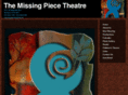 themissingpiecetheatre.com