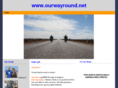ourwayround.net