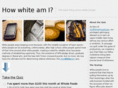 howwhiteami.com