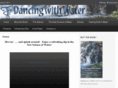 dancingwithwater.com