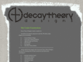 decaytheorydesigns.com