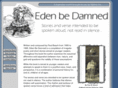 edenbedamned.com