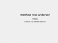 matthewrossanderson.com