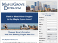 maplegrovedates.com