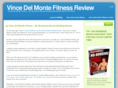 vincedelmontefitnessreview.org