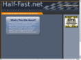 half-fast.net