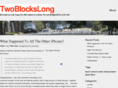 twoblockslong.com