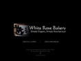 whiterosebakery.com