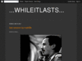 whileitlasts.org