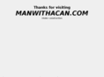 manwithacan.com