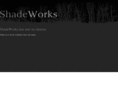 shadeworks.org