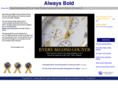 alwaysbold.com