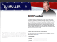 djmullerforpresident.com