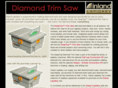 diamondtrimsaw.com