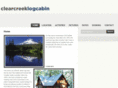 clearcreeklogcabin.com
