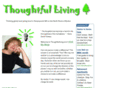 thoughtfulliving.org