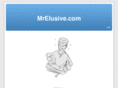 mrelusive.com