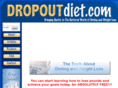 dropoutdiet.com