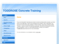 toddroseconcretetraining.com