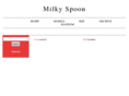 milkyspoon.com