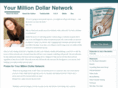 yourmilliondollarnetworkbook.com