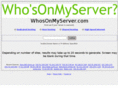 whosonmyserver.com