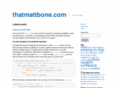 thatmattbone.com